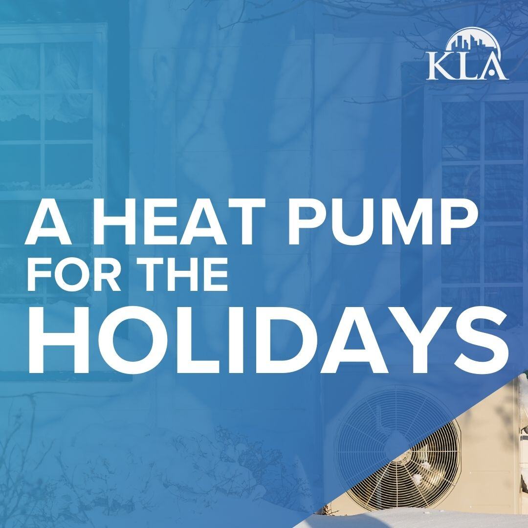 Make it a Heat Pump Holiday